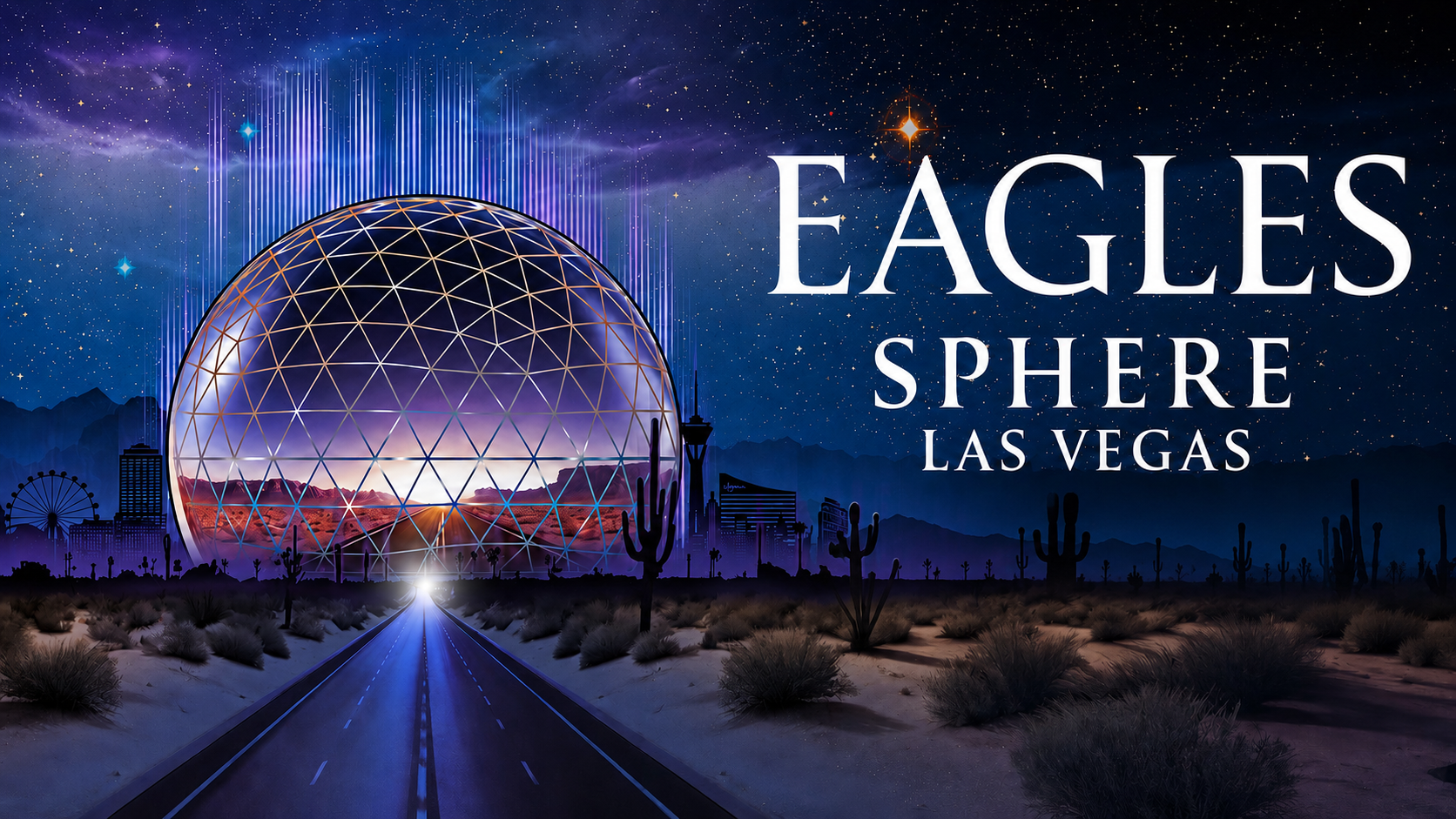 Eagles at Sphere, Las Vegas